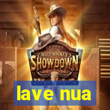 lave nua